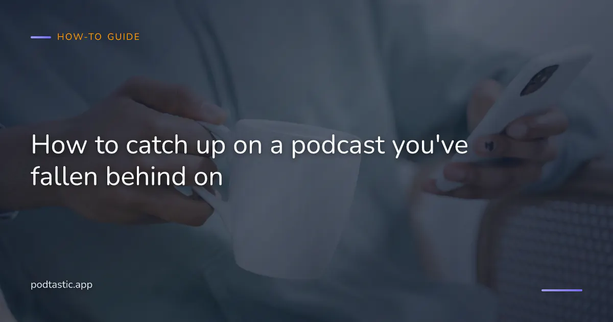A phone showing a podcast episode list with 350 unplayed episodes, next to a cup of coffee