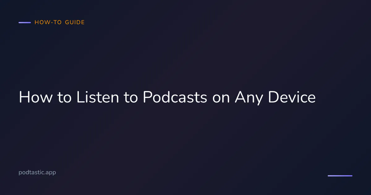 A collection of devices showing podcasts playing on phones, smart speakers, cars, and laptops