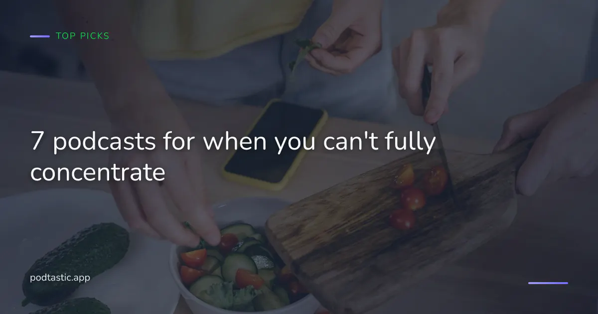 A phone playing a podcast in the background while someone cooks in a kitchen, half-attention listening