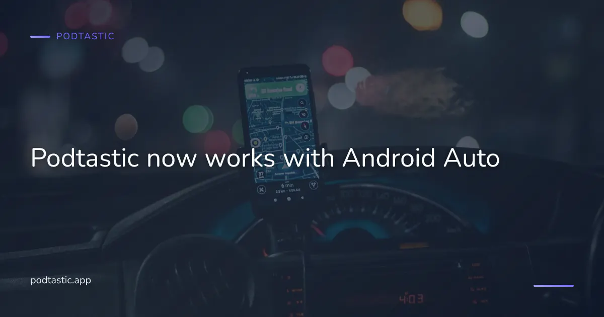 Car dashboard screen showing a podcast app while driving