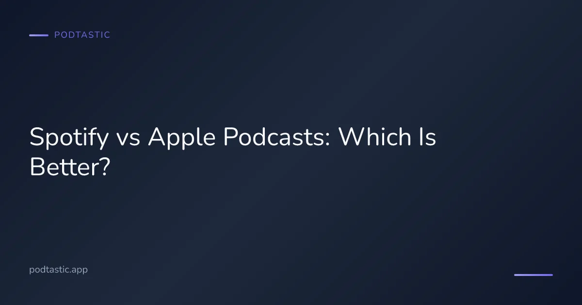 Side-by-side comparison of Spotify and Apple Podcasts app interfaces