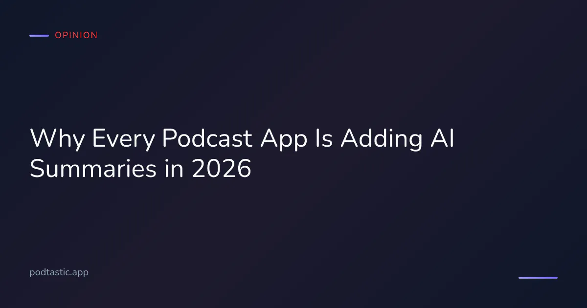 Podcast episode thumbnails arranged behind a glowing AI summary card overlay for 2026